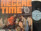 REGGAE TIME - Various Artists   VINYL LP
