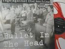 RAGE AGAINST THE MACHINE - Bullet In The Head   12