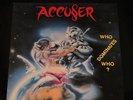 ACCUSER - Who Dominates Who? LP 1989 - 1. PRESS - ATOM H .. necronomicon coroner