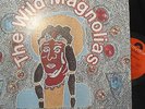 THE WILD MAGNOLIAS - Self Titled - VINYL LP US PRESS