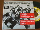 LES CHAUSSETTES NOIRES EDDY MITCHELL - DANIELA , PORTUGAL EP BARCLAY TWIST SURF