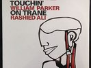 Charles Gayle William Parker Rashied Ali Touchin' On Trane JAZZWERKATATT SEALED