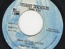Wayne Wade ?– Man Of The Living ORIG JA 7