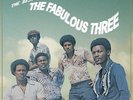 THE FABULOUS THREE Best Of VINYL LP RECORD Brand New + mp3