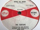 THE TARTANS   DANCE ALL NIGHT ** 1967 ISLAND 45