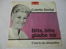 7' Single * Colette Dereal * Bitte , Bitte glaube mir / C'est la vie (1964)