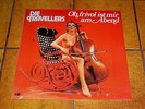 DIE TRAVELLERS - OH, FRIVOL IST MIR AM ABEND - LP NEU