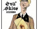 EVIL SKINS 45t infanterie sauvage french punk komintern sect skinhead snix oi