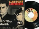 BOF 45T ORIGINAL du film L'INSOUMIS Musique de GEORGES DELERUE avec ALAIN DELON