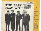 ROLLING STONES (ITALIAN SINGLE): THE LAST TIME+PLAY WITH FIRE (GREAT CONDITION)