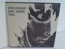 BOB JAMES TRIO - EXPLOSION - ESP RECORDS - MADE IN THE USA - COLLECTOR ITEM 