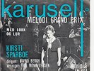 KIRSTI SPARBOE: KARUSELL - EUROVISION - / MED LOKK OG LUR - TRIOLA NORWAY