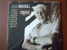 John Mayall- Tough 2 LP Eagle Rock NEW-OVP 2009