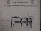 APPALACHIA: The Old Traditions BLUE RIDGE MOUNTAIN bluegrass VINYL LP UK NM-