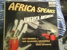 AFRICA SPEAKS AMERICA ANSWERS/GUY WARREN RED SAUNDERS ORCHESTRA/GENE ESPOSITO LP