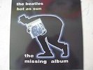 Beatles-Hot As Sun:The Missing Album-NEW LP