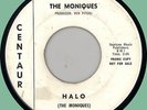 MONIQUES Halo / Don't Throw Stones 45rpm Centaur 1963 doo-wop
