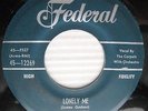 THE CARPETS Lonely Me b/w Chicken Backs orig. KANSAS CITY doowop FEDERAL 45 e129