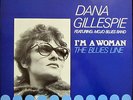 LP / DANA GILLESPIE & MOJO BLUES BAND  /   AUSTRIA  PRESSUNG / RARITÄT / 1986 /