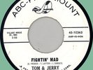 TOM & JERRY (Paul Simon) Fightin' Mad / Surrender 45rpm ABC-Para 1962 WLP