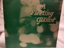 Record Collectors A Fleeting Glance Original Vinyl Pressing 2324 Record 1970