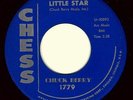 CHUCK BERRY - LITTLE STAR  / I'M TALKING ABOUT YOU - CHESS 45RPM (1961)