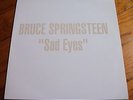 maxi promo BRUCE SPRINGSTEEN - sad eyes - tres bel etat