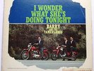 I Wonder What She's Doing Tonight..Barry and the Tamerlanes.Vinyl.Good