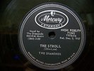 THE DIAMONDS 1957 rock n roll 78RPM - THE STROLL / LAND OF BEAUTY - HEAR IT