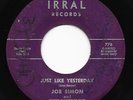 Mod New Breed R&B Northern Soul 45 JOE SIMON Just Like Yesterday Irral HEAR