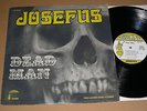 JOSEFUS - DEAD MAN  PRIVATE US HEAVY-PSYCH  LP HOOKAH H-330
