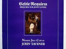 JOHN TAVENER - Celtic Requiem - 1993 UK Apple Reissue 12” Vinyl LP