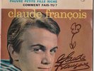 RARE EP CLAUDE FRANCOIS si tu veux être heureu DEDICACE AUTHENTIQUE 1963   lire
