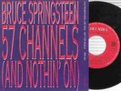 BRUCE SPRINGSTEEN 57 Channels Dutch  45 PRO 691