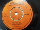 The Untouchables – Tighten Up 1968 7” Trojan TR 613