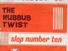 DEUTSCHER BEAT - THE HUBBUBS - HUBBUB TWIST/SLOP NUMBER TEN - INTERNATIONAL 3021