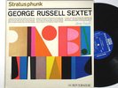 GEORGE RUSSELL SEXTET: STRATUSPHUNK riverside LP / dave baker MONO DG NM