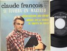 CLAUDE FRANCOIS - EP Spain PS * Si tuviera un martillo * 1964