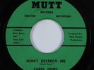 Funk 45 CAROL JONES Don't Destroy Me MUTT VG++ HEAR