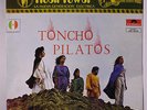TONCHO PILATOS: Toncho Pilatos LP (Mexico, reissue, gatefold cover) rare Rock &