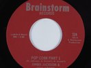 Funk 45 JIMBO JACKSON & VIOLATORS Pop Corn BRAINSTORM NM HEAR