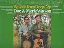 Doc & Merle watson Ballads From Deep Gap Stereo Lp Sealed Record Store Day