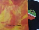 Nine Inch Nails Broken EP vinyl Original Brazil press.