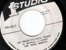 SOUL AGENTS - GET READY IT'S ROCK STEADY / SMILE LIKE AN ANGEL - STUDIO 1
