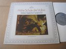 THE ART OF VIOLIN - HOHE SCHULE DER VIOLINE EDUARD MELKUS VITALI TARTINI ARCHIV