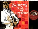 SABICAS SOUL OF FLAMENCO UK MONO LP
