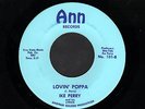 IKE PERRY - LOVIN' POPPA ANN 101 M- N.O.S. GEM UPTEMPO MOD FLOOR SHAKER