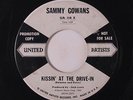 SAMMY GOWANS: Kissin' At The Drive-in / Rockin' By Myself 45 (dj, tag residue/w