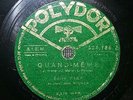 EDITH PIAF - Quand même / Fais moi valser - 78 tours Polydor