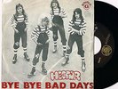 HECTOR - BYE BYE BAD DAYS , PORTUGAL 7'' GLAM ROCK PROTO PUNK JUNKSHOP DJM
